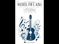 Lagu Soldier, Poet, King (SATB Choir) - Arranged by Roger Emerson