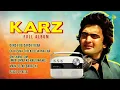 Download Lagu Karz - Full Album | Dard-E-Dil Dard-E-Jigar | Ek Hasina Thi Ek Deewana Tha | Old Hindi Songs
