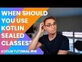 Kotlin Sealed Classes Kotlin Tutorial 2019