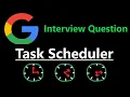 Task Scheduler - Leetcode 621