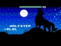 Geometry Dash Wolfstep by Rlol Insane Demon