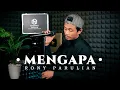 Download Lagu MENGAPA - Rony Parulian | Cover By Valdy Nyonk