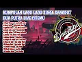 Download Lagu KUMPULAN LAGU LAGU MP3 SINGA DANGDUT DUA PUTRA LIVE CITEMU