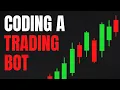 How to Code a Trading Bot in Python - Beginners Guide