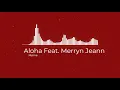 Møme - Aloha Feat. Merryn Jeann