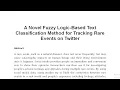 A Novel Fuzzy Logic Based Text Classification Method for Tracking Rare Events on Twitter
