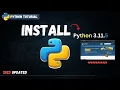 How to Install Python 3 11 5 on Windows 11 2023 Update Complete Guide for beginners
