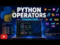 Python Operators Explained Complete Guide for Beginners
