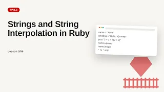 Ruby on Rails - Web development basic Series Strings and String Interpolation in Ruby