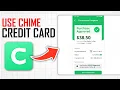 How to Use Chime Credit Card Full Guide