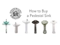 Bathroom Pedestal Sinks How to Buy Renovator s Supply