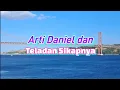 Download Lagu Arti Daniel Dan Teladan Sikapnya - Renungan dan Doa Malam 19 Agustus 2025