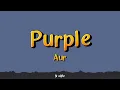 Purple - Aur | Lyrics 
