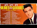 Oldies But Goodies 50s 60s 70s - Paul Anka, Elvis Presley, Roy Orbison, The Platters, Engelbert