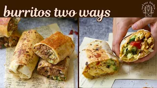 Burritos Two Ways (Beef Birria Burrito & Loaded Breakfast Burrito)