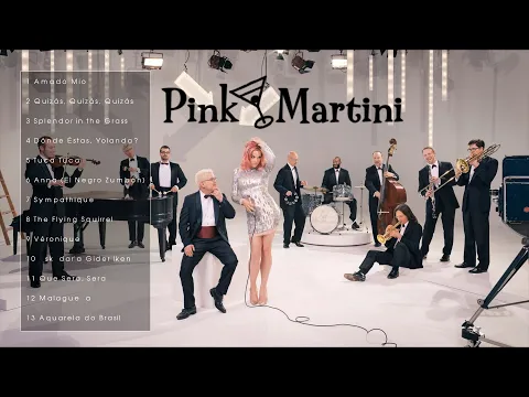 Download MP3 The Best of Pink Martini (Full Album)