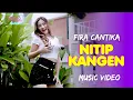 Download Lagu NITIP KANGEN - Fira Cantika | (Official Music Video)