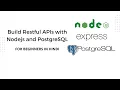 Build Restful APIs with Nodejs Express and PostgreSQL in hindi 2022 Nodejs tutorials for beginners