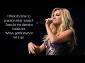 Kesha - Learn to Let Go | Lyrics on Screen