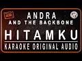 Download Lagu ANDRA AND THE BACKBONE - HITAMKU - KARAOKE ORIGINAL AUDIO