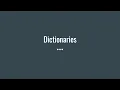 Introduction to Programming Using Python 22 Dictionaries
