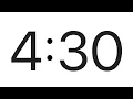 4 Minute 30 Second Timer
