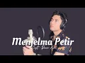 Download Lagu Menjelma petir - Erie suzan || Cover || by Abi Arrazy versi male)