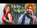 Lagu Mein te Sajjan Ikko Mikke | Satinder Sartaaj New Songs | Punjabi New Songs 2025#satindersartaaj