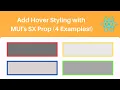 Add Hover Styling With MUI s SX Prop 4 Examples