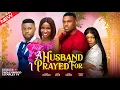 A HUSBAND I PRAYED FOR - LATEST TRENDING NOLLYWOOD MOVIES #2025 #viralvideo #trending #shorts #viral