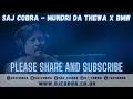Download Lagu MUNDRI DA THEWA | BMW | SAJ COBRA | ATTAULLAH KHAN | BAD BOY CHILLER CREW | THE LATEST REMIX 2022