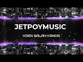 Lagu DJ ACEH KOEN SALAH KANDA - JETPOYMUSIC | \