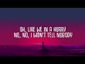 French Montana - Unforgettable (Lyrics) ft. Swae Lee