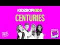 Download Lagu Kidz bop kids - centuries [ kidz bop 29]