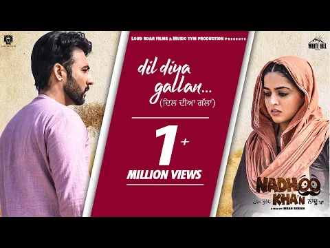 Download MP3 Dil Diya Gallan (Full Song) Hardeep Singh | Nadhoo Khan | Harish Verma | Wamiqa Gabbi | Rel on 26th