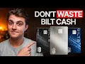 How To MAXIMIZE Bilt Cash Best Worst Uses