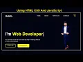How To Make Website With Auto Typing Text Effect Using HTML CSS And JavaScript