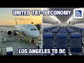 Flying on a United Airlines Boeing 787-9 from Los Angeles to Washington DC in Economy