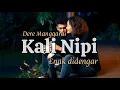 Download Lagu Kali Nipi-Lagu Manggarai terbaru
