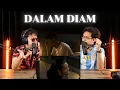 Lagu DKSK REACTION | DALAM DIAM - MOJACK HAFIZ, Zynakal ft. Zamir Harith (Official Music Video)