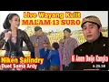 Download Lagu LIVE WAYANG KULIT MALAM 13 SURO BERSAMA KI ANOM DWIJO KANGKO,NIKEN SALINDRY,CAK KOMET#jelasgoyang