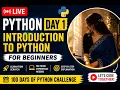 LIVE Python for Beginners Day 1 - Introduction to Python 100 Days of Python Challenge