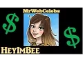 How much does HeyImBee make on YouTube 2015
