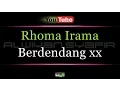 Download Lagu Karaoke Rhoma Irama - Berdendang xx
