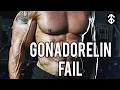 Gonadorelin Doesn t Work