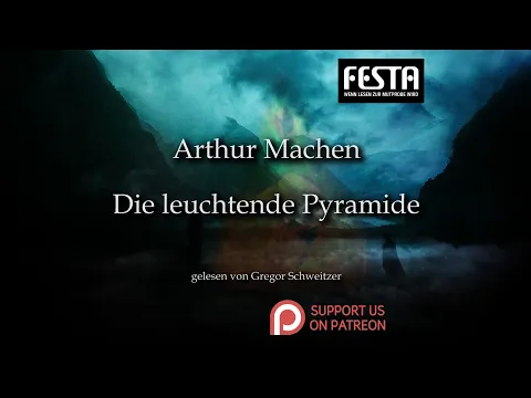 Download MP3 Arthur Machen: Die leuchtende Pyramide [Hörbuch, deutsch]