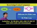Difference Between While And Do While Loop With Example
