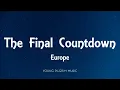 Download Lagu Europe - The Final Countdown (Lyrics)
