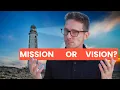 What is the difference between Mission Vision Statement