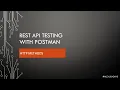 API Testing HTTP Methods - Part 4